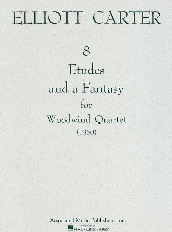 E. Carter: Eight etudes and a fantasy<br>Blserquarttett (Fl Ob Klar Fag)/Stimmen