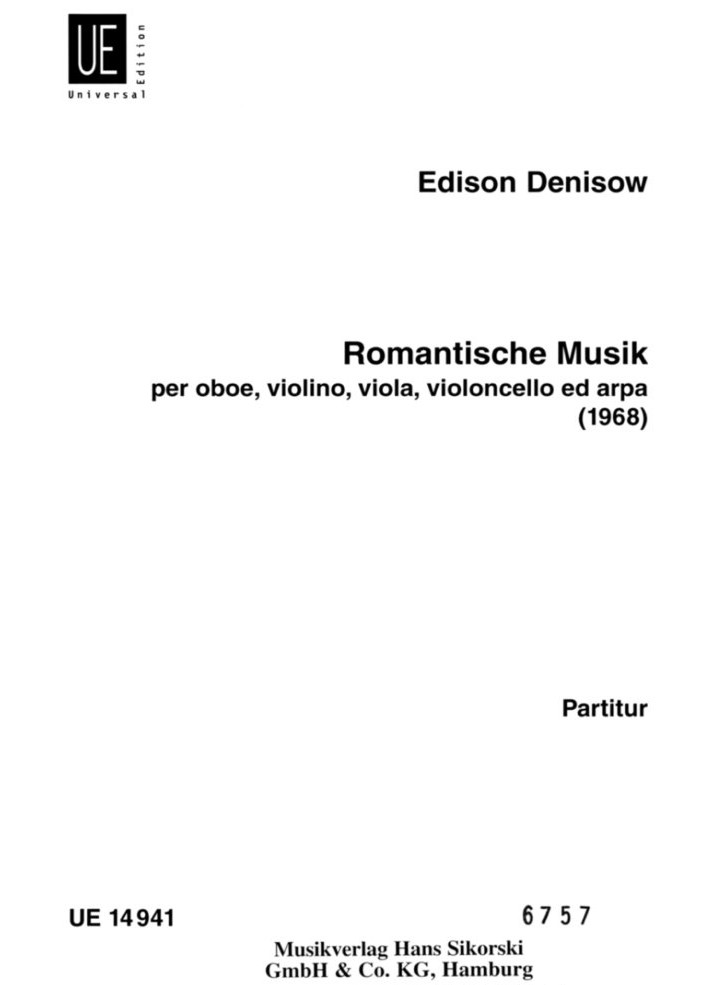 E. Denissow: &acute;Romantische Musik&acute; fr<br>Oboe, Harfe + Streichtrio - Partitur