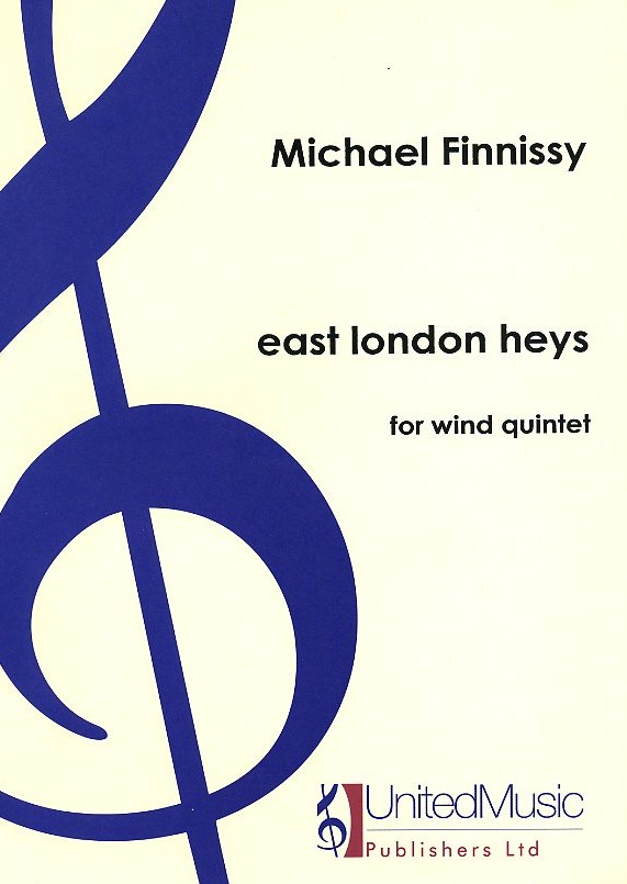 M. Finnissy(*1946): &acute;East London Heys&acute;<br>(1987) - Holzbläserquintett / Partitur