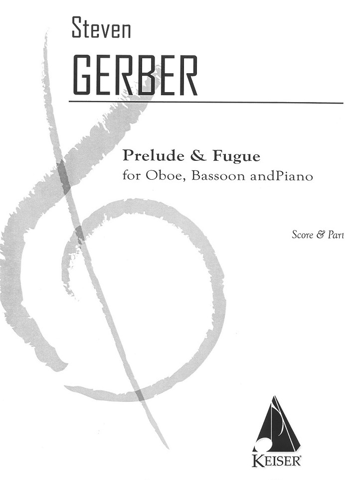 S. Gerber(1948-2015): Prelude & Fuge<br>Trio fr Oboe, Fagott + Klavier
