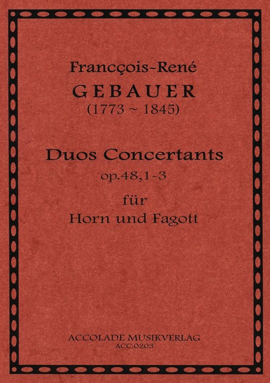 F. Gebauer: Duos Concertants op.48/1-3<br>fr Horn + Fagott