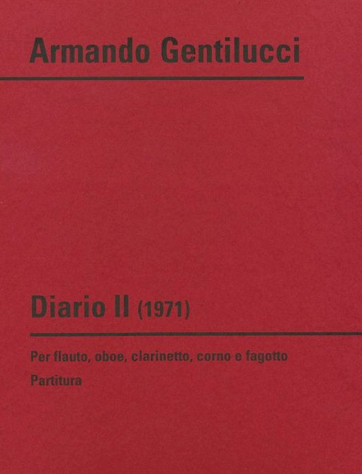 A. Gentilucci: &acute;Diario II&acute; (1971) fr<br>Holzblserquintett - Partitur