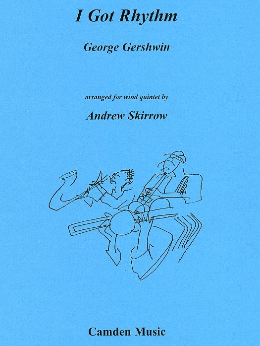 G. Gershwin: &acute;I got rhythm&acute; ges. fr<br>Holzblserquintett - arr. A. Skirrow