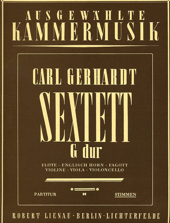 C. Gerhard: Sextett G-Dur fr Flte,<br>Engl.Horn, Fagott,  Vl, Va, Vc - Stimmen