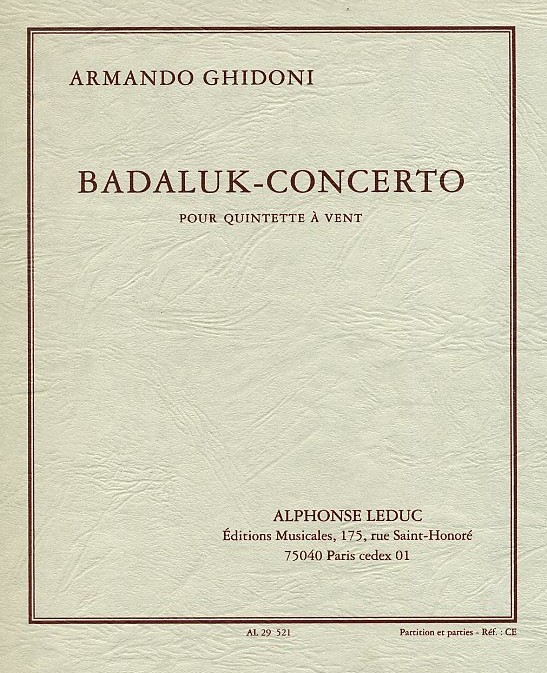 A. Ghidoni: &acute;Badaluk-Concerto&acute; - fr<br>Holzblserquintett - Stimmen + Partitur