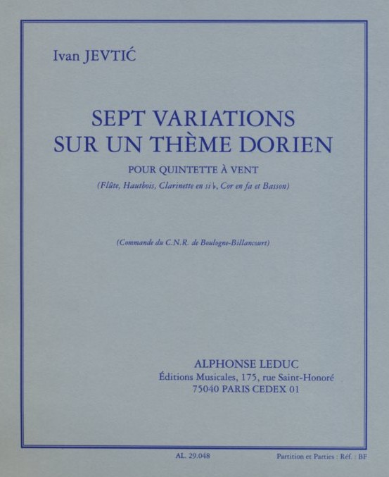I. Jevtic - Sept Variations sur un<br>Theme Dorien - fr Blserquintett