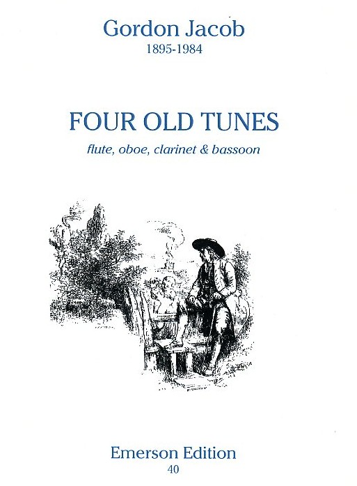 G. Jacob: Four old tunes - fr Flte,<br>Oboe, Klar. + Fagott - Stimmen +Partitur
