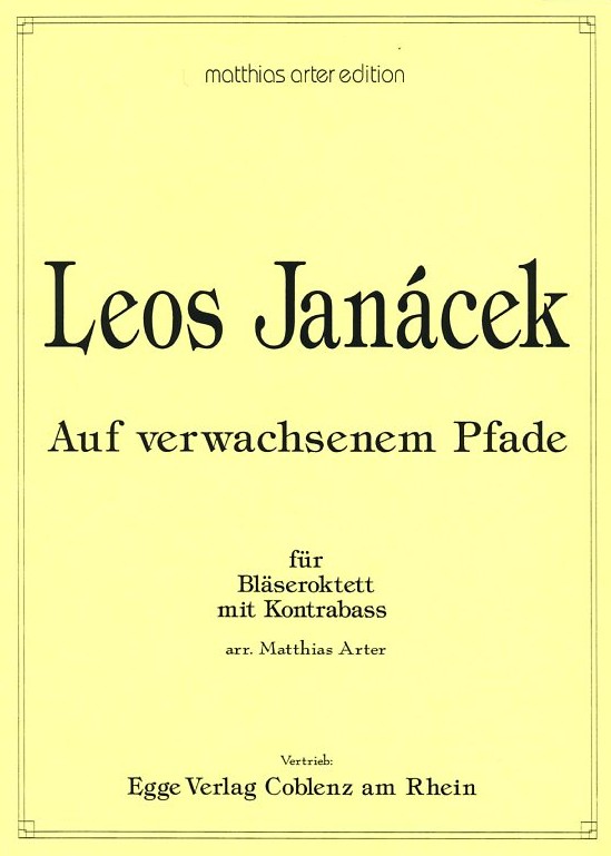 L. Jancek(1854-1928): &acute;Auf verwachsenem<br>Pfade&acute; -Blseroktett + Kb - Stim.+Part