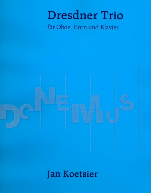J. Koetsier: Dresdner Trio op. 130<br>fr Oboe, Horn, Klavier