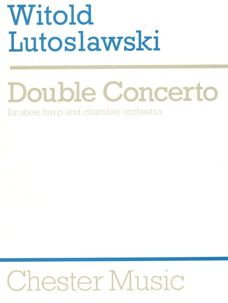 W. Lutoslawski: Doppelkozert fr Oboe,<br>Harfe + Kammerorchester - Partitur