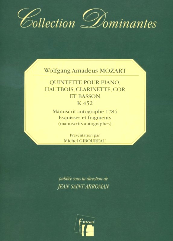 W.A. Mozart: Klavierquintett Es-Dur<br>fr Klavier +4 Holzblser /KV 452/Fuzeau