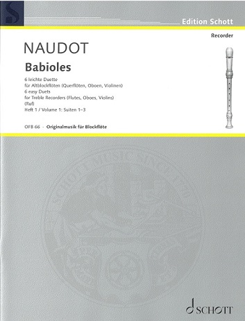 M. Naudot: &acute;Babioles&acute; - 6 leichte<br>Duette Bd-I fr 2 Altflten - Oboen
