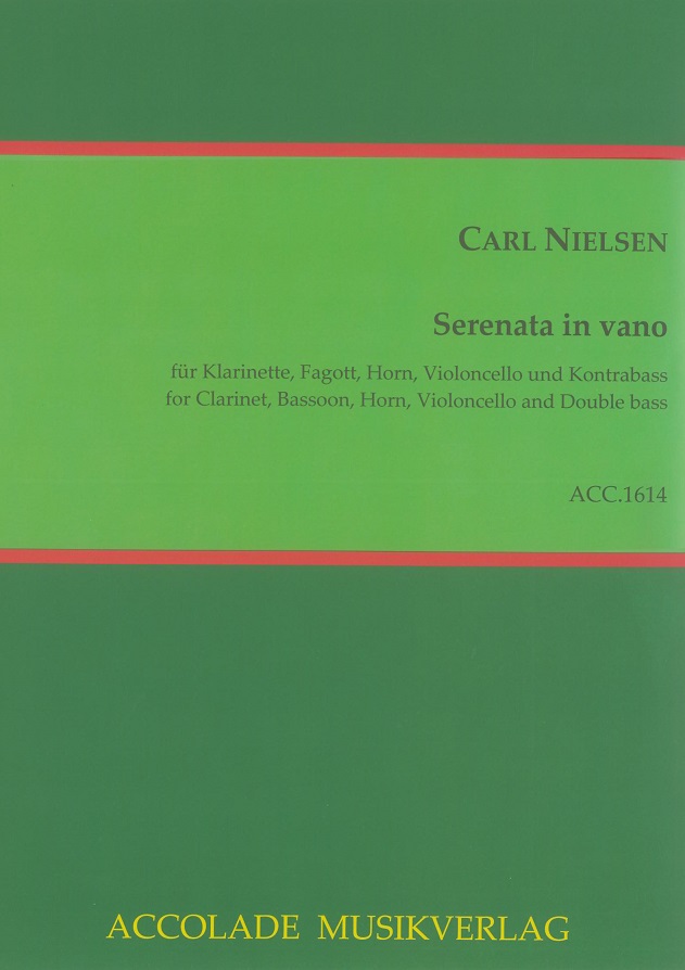 C. Nielsen: Serenata in Vano fr<br>Klar, Fag. Hrn Vc Kb-Stimmen+Part./Accol