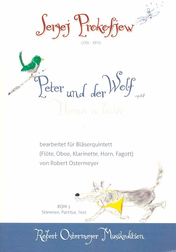 S. Prokofjew: &acute;Peter und der Wolf&acute;<br>op. 67 - Fassung fr Holzblserquintett