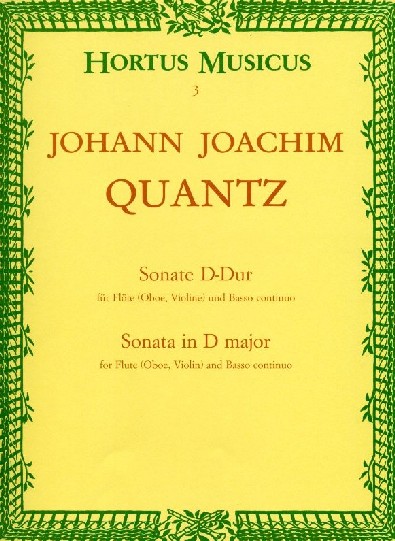 J.J. Quantz: Sonate D-dur f. Flte(Oboe<br>Violine) + BC