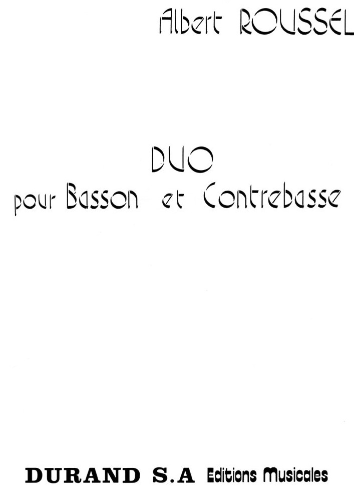 A. Roussel: Duo op 30 fr Fagott +<br>Kontraba
