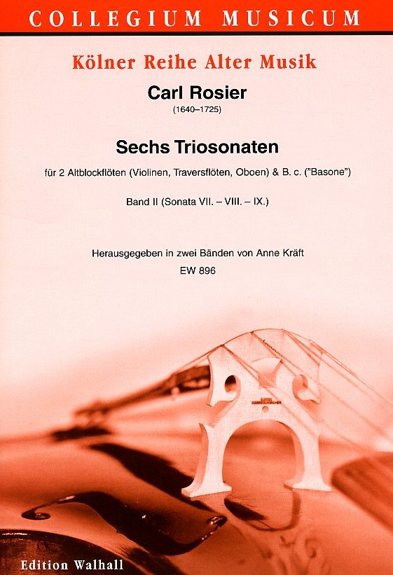 C. Rosier(1640-1725): 6 Triosonaten<br>fr 2 Oboen + BC (Basone) -Bd. 2