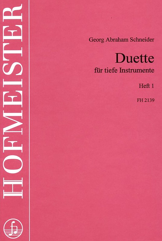 G.A. Schneider: Duette fr<br>tiefe Instrumente Heft I
