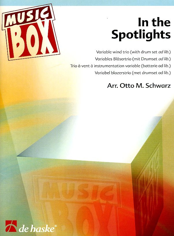 O.M. Schwarz: In the Spotlights-Trio fr<br>variable Blser /Schlagzeug ad lib.