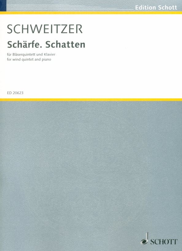 B. Schweitzer: Schrfe/Schatten-fr<br>Holzblserquintett + Klav /Stimmen+Parti