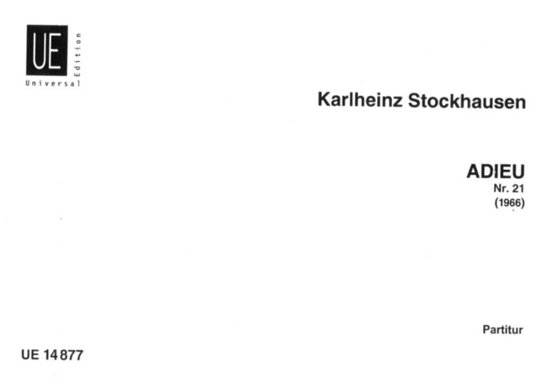 K. Stockhausen: &acute;Adieu&acute; (1966) - fr<br>Holzblserquintett - Spielpartitur
