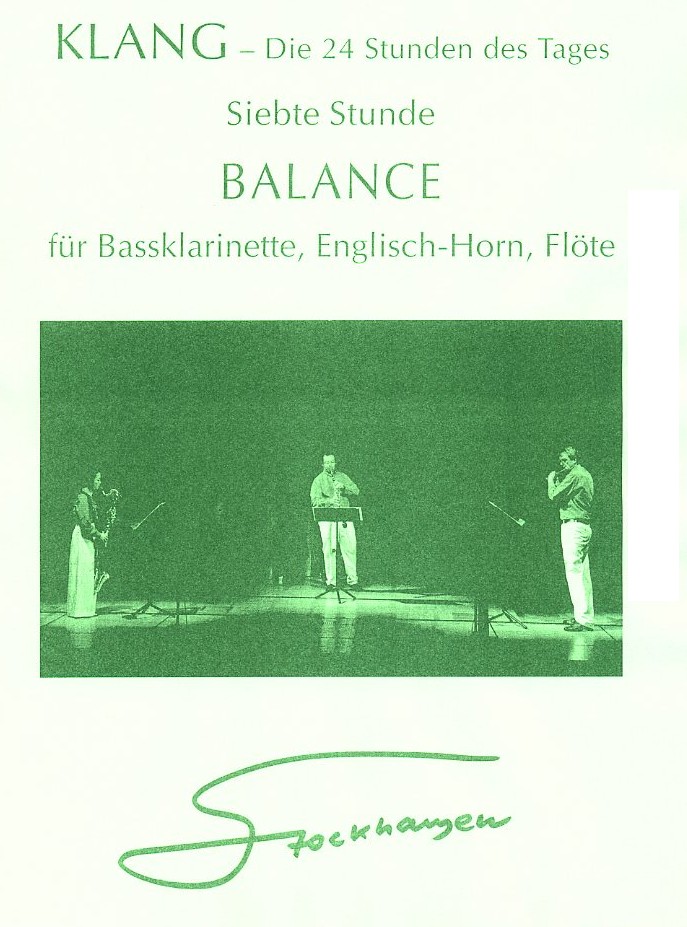 K. Stockhausen: Balance (2007)<br>Flte, Engl. Horn, Ba-Klar. -Spielpart.