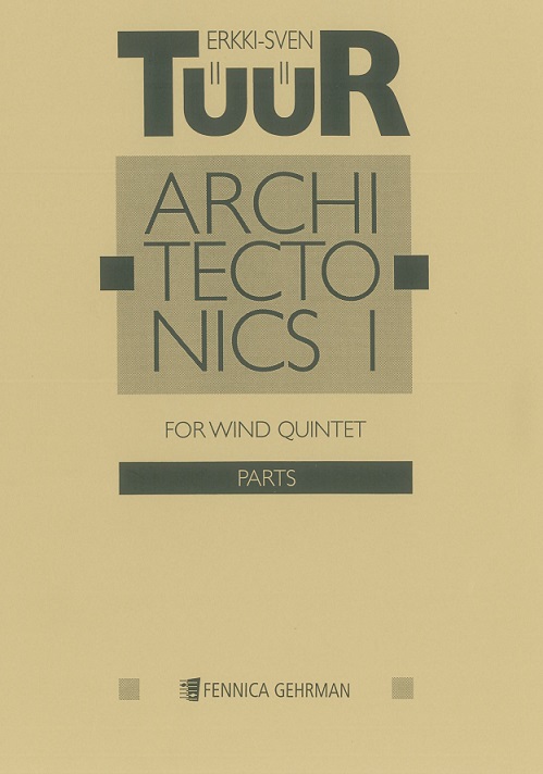 E.S. Tr: Architectonics 1<br>Holzblserquintett - Stimmen