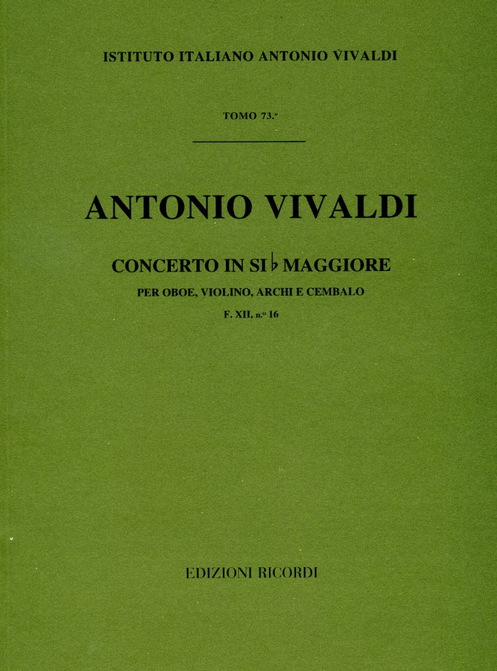 Vivaldi: Konzert-B-Dur /XII/16 fr<br>Oboe, Violine + Orch. - Partitur/Ricordi