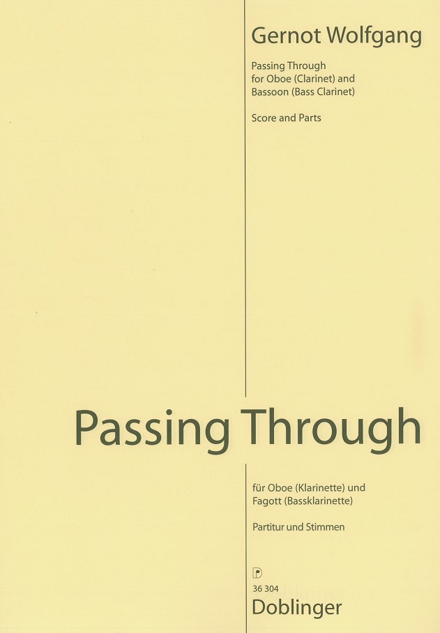 G. Wolfgang: Passing Through<br>fr Oboe + Fagott
